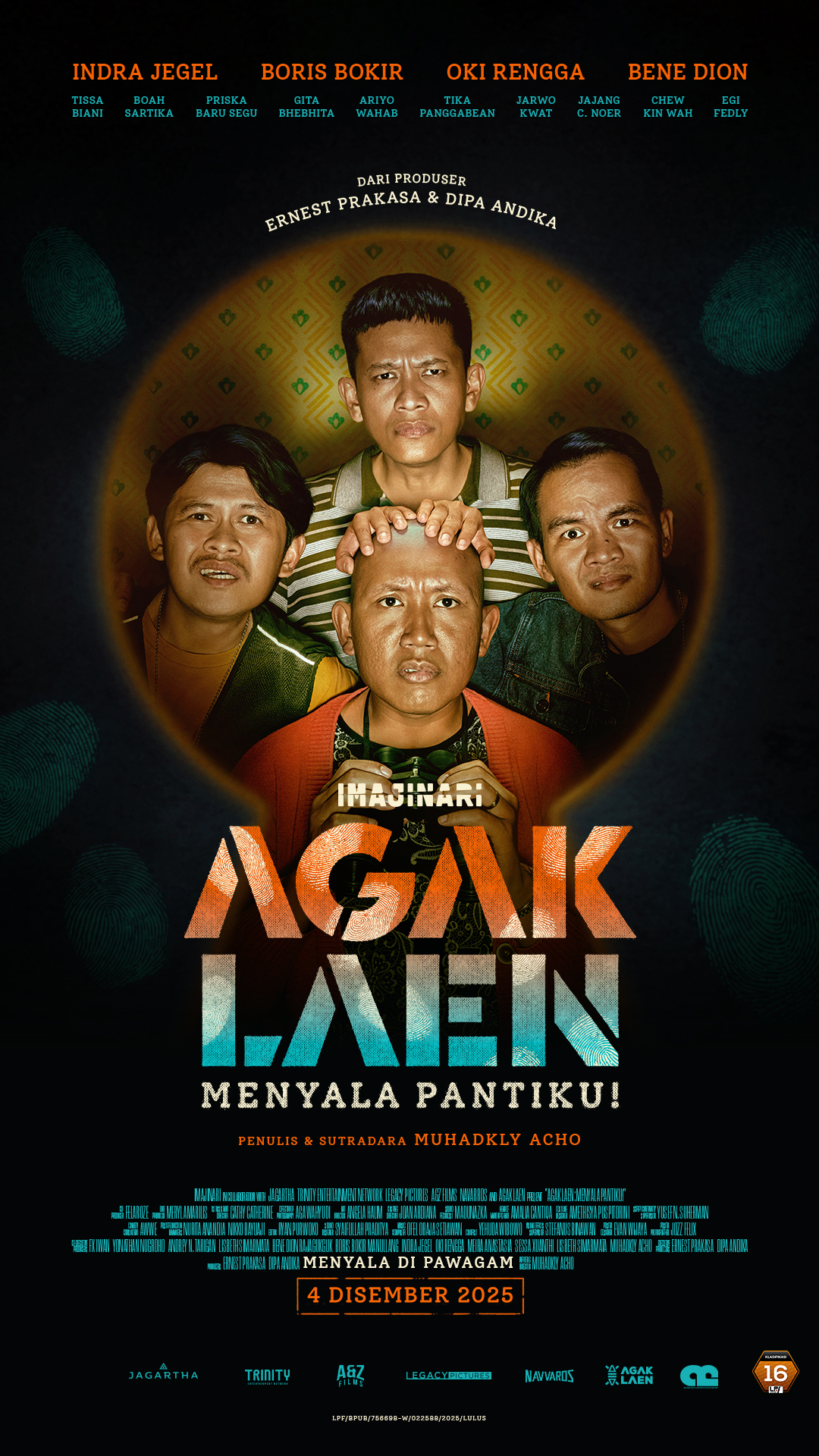 AGAK LAEN: MENYALA PANTIKU!