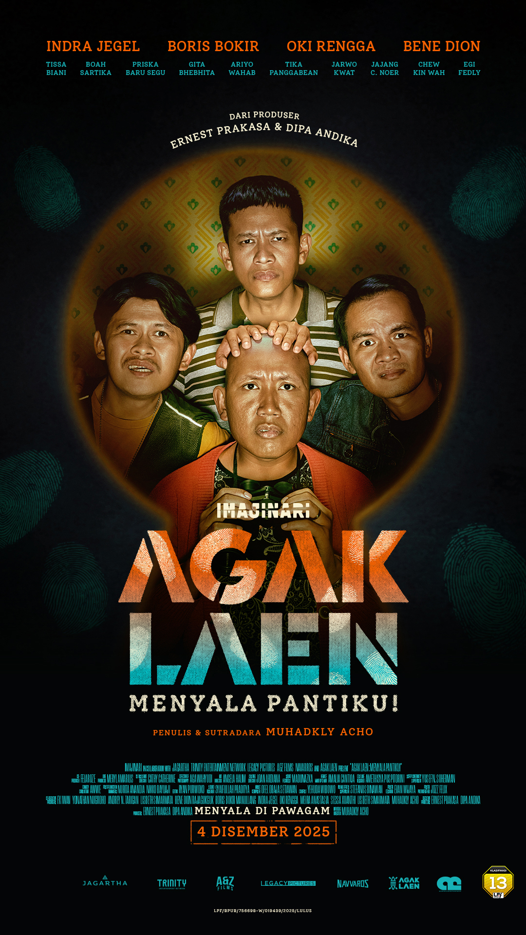 AGAK LAEN: MENYALA PANTIKU!